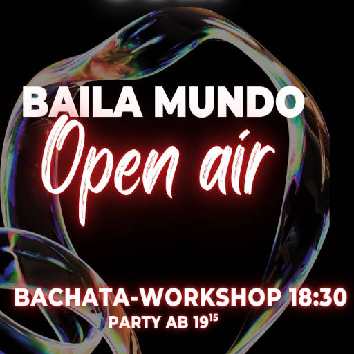 Baila Mundo Open Air