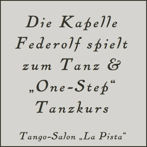 Tango-Kapelle Federolf & One-Step Tanzkurs