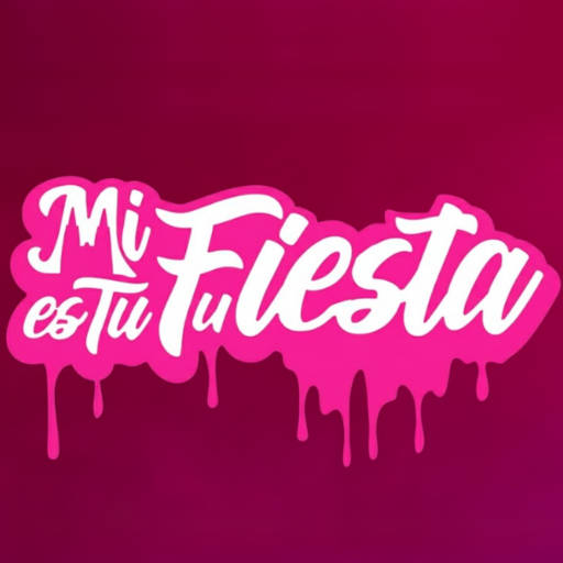 Mi Fiesta es Tu Fiesta